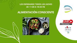 ALIMENTACIÓN CONSCIENTE 230524 [upl. by Julita]