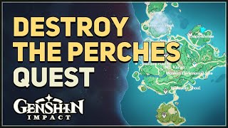 Destroy the perches Genshin Impact [upl. by Nolat]