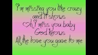 Missing You Like Crazy Lyrics [upl. by Indys]