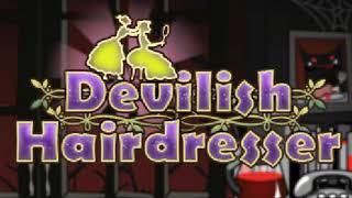 Devilish Hairdresser  Instruction Music Extended [upl. by Felicity331]