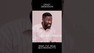 CRAZY OBSESSION movie 2024movies nollywoodmovies latestmovies shaznayokawa anthonywoode [upl. by Penney]