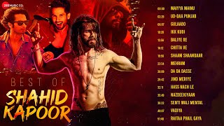 Best of Shahid Kapoor  Full Album  15 Superhit Songs  Maiyya Mainu Uddaa Punjab Gulaabo amp More [upl. by Reeher]