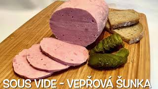 Sous Vide Vepřová šunka a Thermomix TM6 [upl. by Ernst852]