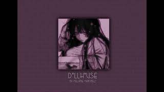 Dollhouse slowed  extended version [upl. by Sharon]