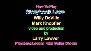 Storybook Love Mark Knopfler Willy DeVille [upl. by Ylrebma]