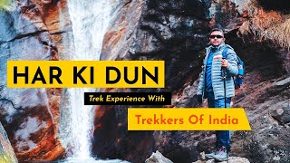 Trekkers Review  Har Ki Dun Trek  Trekkers Of India  April 2021 [upl. by Alameda231]