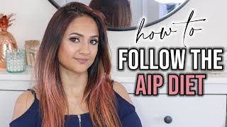 How to Follow the AIP Diet [upl. by Abixah775]