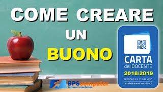 Come creare un Buono con la Carta del Docente in 3 minuti  2018 [upl. by Dahraf174]