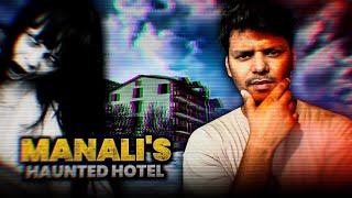 Manalis Most Haunted Hotel  You Wont Believe What Happened  Real Horror Experience [upl. by Asamot]