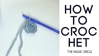 How to Crochet the Magic Circle [upl. by Pepin]