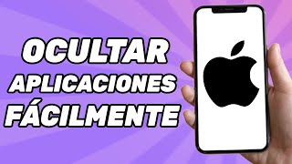 Cómo Poder Ocultar Aplicaciones en iPhone [upl. by Bamford]