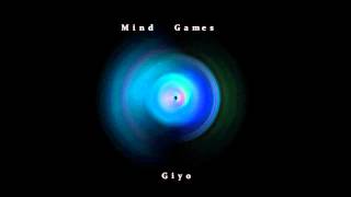 Giyo  Mind Games [upl. by Bashemath]