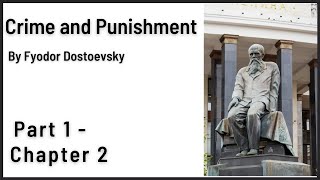 Crime and Punishment Audiobook by Dostoevsky  Part 1  Chapter 2 [upl. by Sollows]