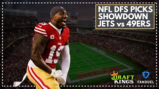 NFL DFS Picks for Monday Night Showdown Jets vs 49ers FanDuel amp DraftKings Lineup Advice [upl. by Harmony]