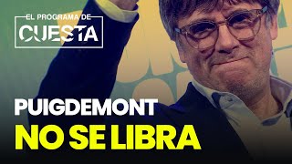 Puigdemont no se libra todos los cargos por los que será detenido si pisa España [upl. by Swayne936]