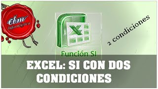 EXCEL SI CON DOS CONDICIONES [upl. by Illa]