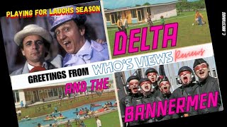 WHOS VIEWS REVIEWS DELTA AND THE BANNERMEN DOCTOR WHO LIVESTREAM [upl. by Erehpotsirhc214]