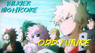 Nightcore『ODD FUTURE』MHA Op 4 Full [upl. by Weingarten414]