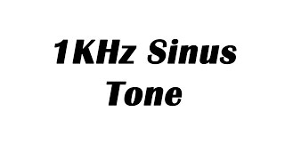 1KHz Sine Wave Test Tone 1 Hour [upl. by Allicserp]