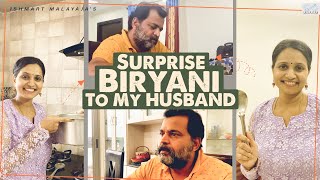 Surprise Biryani To My Husband  Ishmart Malayaja  Infinitum Media [upl. by Elaen211]