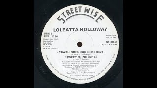 Loleatta Holloway  Sweet Thing 1984 [upl. by Asilenna]