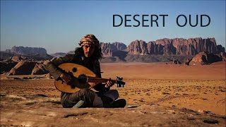 Orient Express  Desert Oud Best Selection of Arabic Oriental Music 2022 [upl. by Tikna]