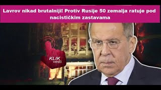 Lavrov nikad brutalniji Protiv Rusije 50 zemalja ratuje pod nacističkim zastavama [upl. by Euqitsym]