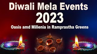 Live  Diwali Mela Events 2023  Oasis amd Millenia in Ramprastha Greens  Vaishali UP [upl. by Meldoh]