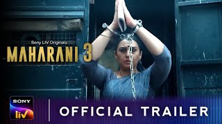 Maharani Season 3  Official Trailer  Huma Qureshi Amit Sial  Sony LIV New Series Update [upl. by Primaveras]