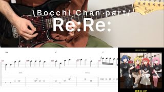 Bocchi The Rock  ReRe Bocchi part guitar cover with tab [upl. by Zenia803]