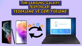 Samsung Galaxy Telefonlarda Yedek Alma ve Geri Yükleme FotoğrafRehberMüzikUygulamalar ÜCRETSİZ [upl. by Attenad]