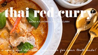 How to Make Thai Red Curry  แกงเผ็ดไก่  Kycklinggryta med Röd Curry [upl. by Marlon992]