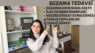 EGZAMA NASIL GEÇER  NASIL İYİLEŞTİM HANGİ ÜRÜNLERİ KULLANDIM [upl. by Haerr]