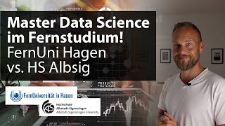 Master Data Science FernUni Hagen vs HS AlbstadtSigmaringen – Fernstudium berufsbegleitend [upl. by Crow759]