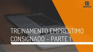 Treinamento 1 de 3 Empréstimo Consignado para Consultoras O que é Empréstimo Consignado [upl. by Aleyam]