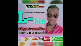 L DIA LATIGUE WARIKO NEW SON OFFICIEL 2024 [upl. by Reseda]