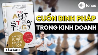 “NGHỆ THUẬT TƯ DUY CHIẾN LƯỢC” Cuốn binh pháp phải có trong giới kinh doanh  Spiderum Books [upl. by Lorraine]