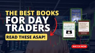 5 MUST Read Books for Day Trading SUCCESS [upl. by Brazee]