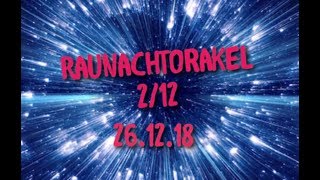 RaunachtOrakel 212 Herzensbotschaft💖 261218 SeelenpartnerOrakel [upl. by Ecirpak]