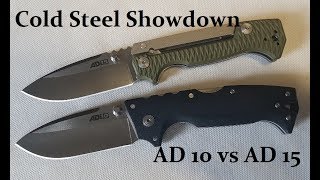 Cold Steel Showdown AD10 vs AD15 [upl. by Eiramaliehs]