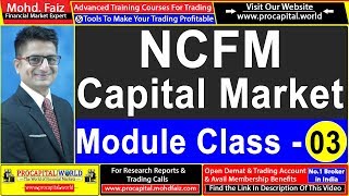 NCFM CAPITAL MARKET DEALERS MODULE CLASS 03  PROCAPITAL WORLD [upl. by Micco231]