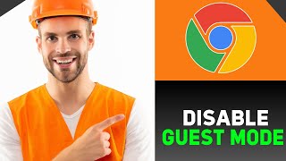 How to Disable Guest Mode in Google Chrome 2024 Easy Tutorial [upl. by Enyamert608]