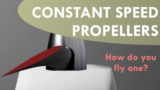 OLD VIDEO Variable Pitch PropellersConstant Speed Propellers How to Use [upl. by Fougere]