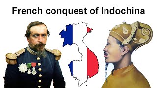 The French conquest of Vietnam and Indochina 1858 – 1907 [upl. by Liz]