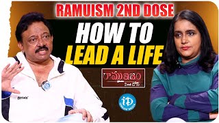 రాముఇజం 2nd డోస్  RGV About How To Lead A Life  RGV Latest Interview  Anchor Swapna  iDream [upl. by Pickett]