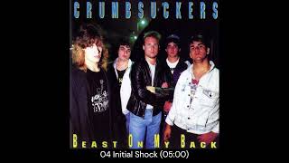 Crumbsuckers  Beast on My Back 1988 Full Album ThrashMetal CrossoverThrash [upl. by Norrag]