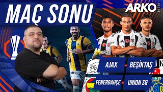 Ajax  Beşiktaş  Fenerbahçe  USG  Maç Sonu Değerlendirmeleri [upl. by Steinberg]