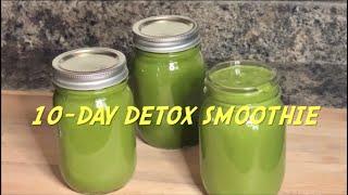 How I lost weight using JJ Smith’s 10Day Green Smoothie Cleanse  Detox Cleanse  Healthy Smoothies [upl. by Wojak]