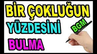 Bir Çokluğun Yüzdesini Hesaplama Konu ve Örnekler  5sınıf [upl. by Sucramraj407]