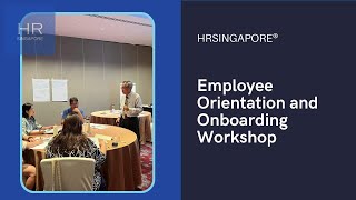 Employee Orientation and Onboarding Workshop [upl. by Adnilram721]